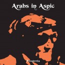 ARABS IN ASPIC - Progeria (2020) CD